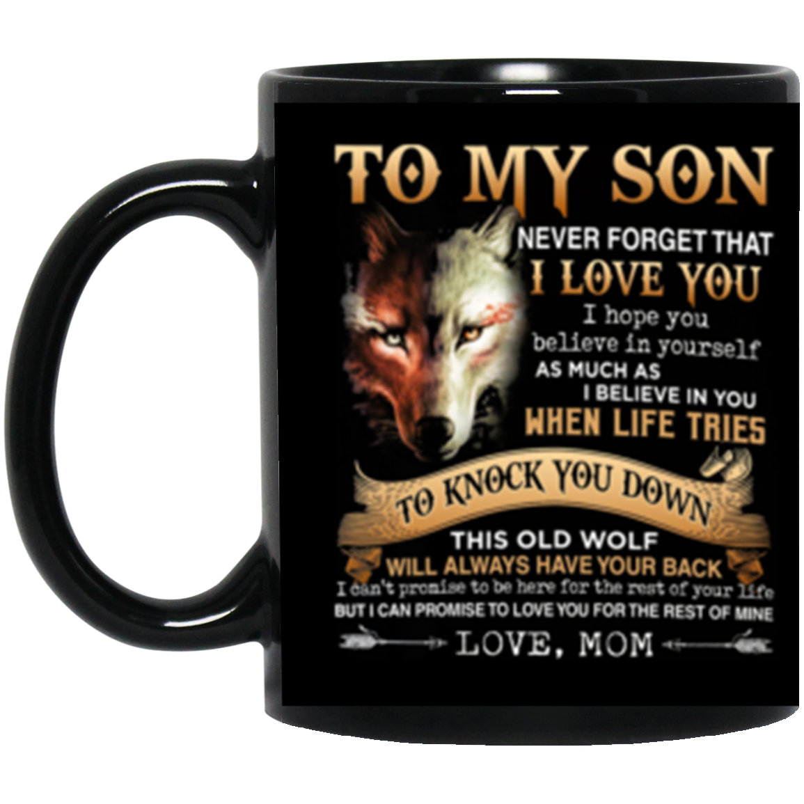 To My Son | I Love You | 11oz Black Mug