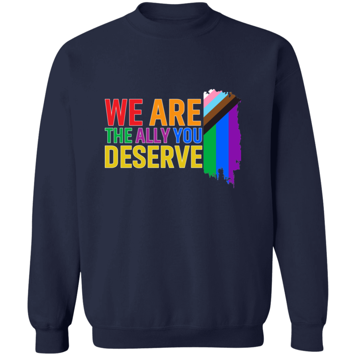 Pride 🌈 | WE ARE THE ALLY🔥 | Non-Binary | Apparel
