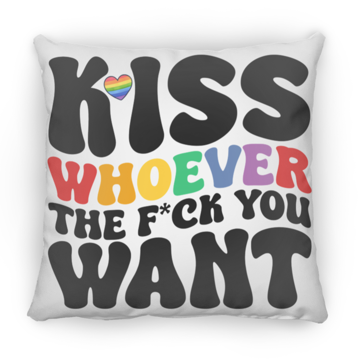 Kiss Whoever | Enduring Pride Collection | Home Items