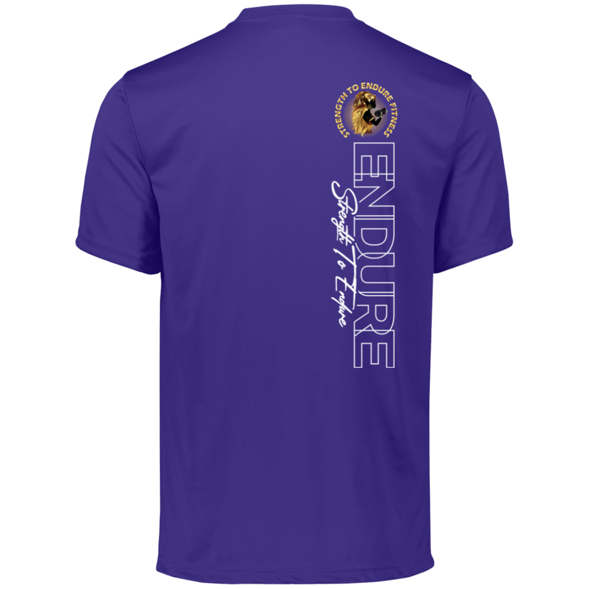 Strength To Endure | Moisture-Wicking Tee | Unisex