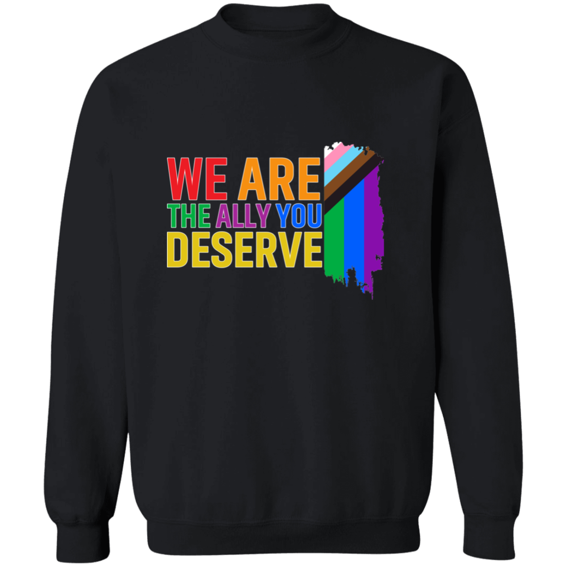 Pride 🌈 | WE ARE THE ALLY🔥 | Non-Binary | Apparel