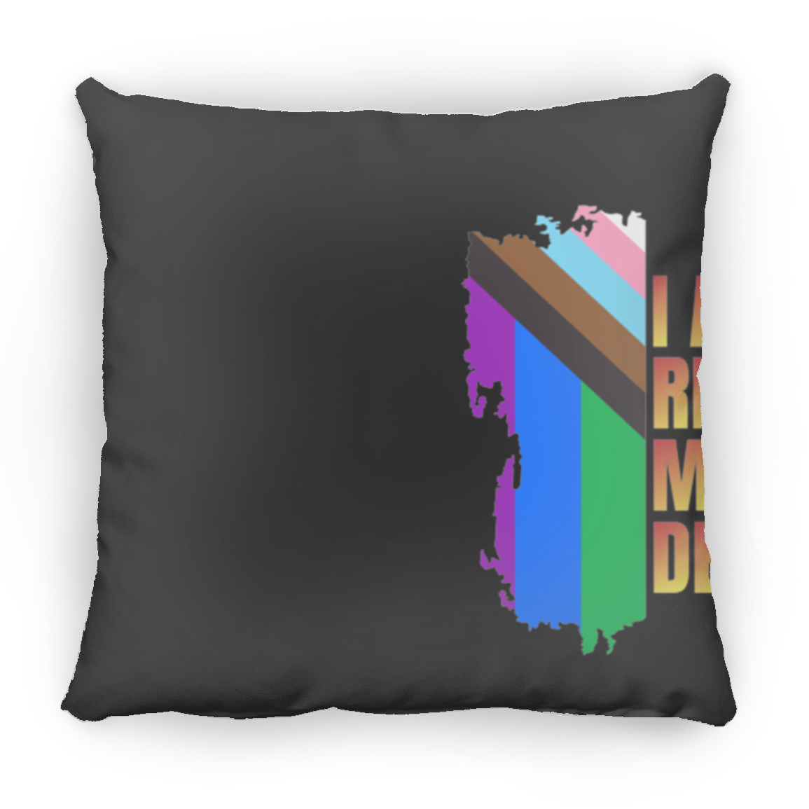 Pride | I AM THE REPRESENTATION |Pillows