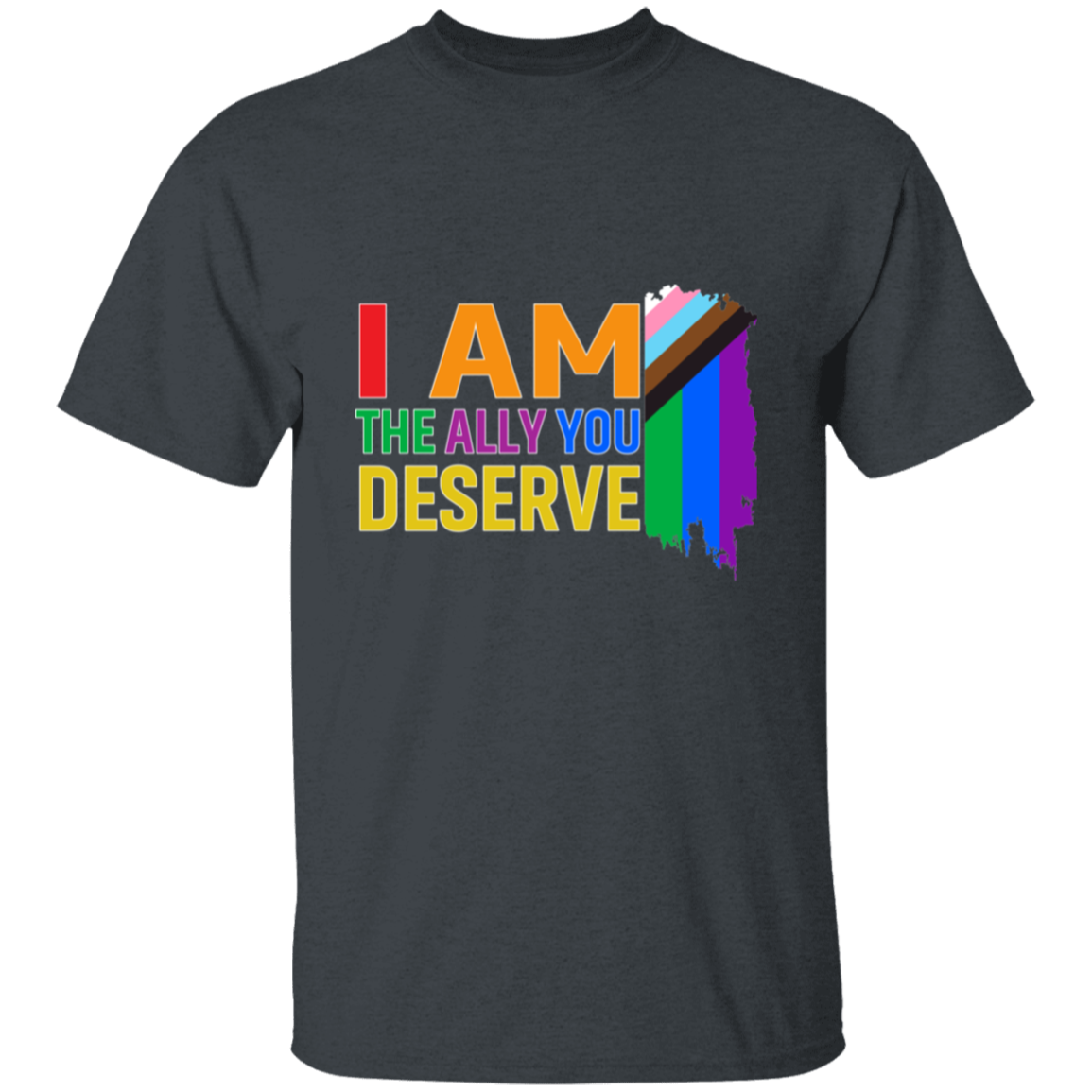 Pride 🌈 | I AM THE ALLY🔥 | Non-Binary | Apparel