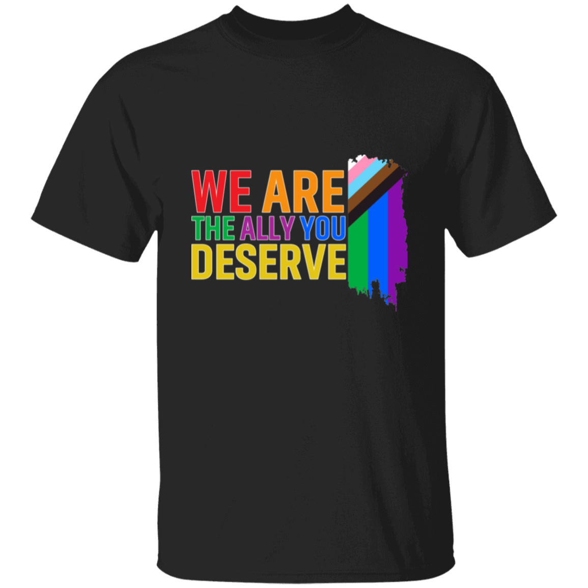Pride 🌈 | WE ARE THE ALLY🔥 | Non-Binary | Apparel