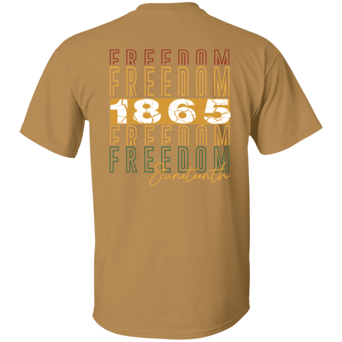 FREEDOM 1865 | JUNETEENTH COLLECTION | T-Shirt