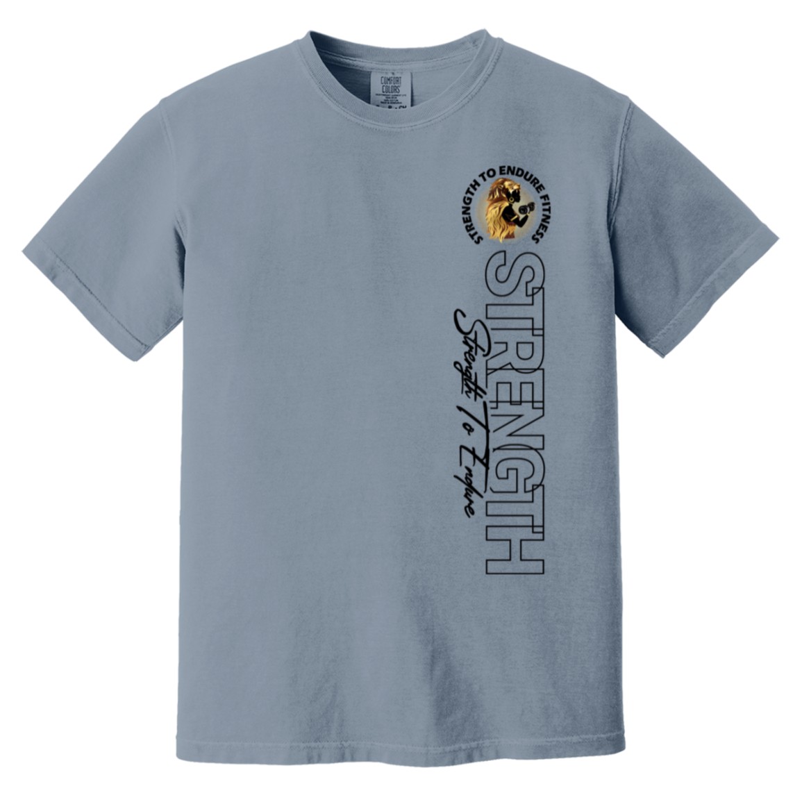 Strength To Endure | Heavyweight Shirt | Unisex