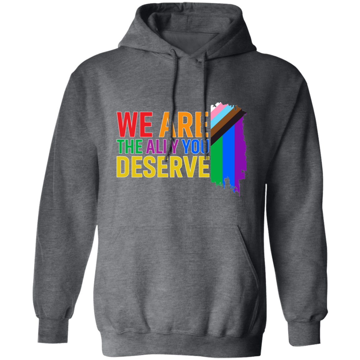 Pride 🌈 | WE ARE THE ALLY🔥 | Non-Binary | Apparel