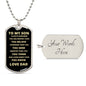 To My Son | Love Dad | Dog Tag