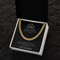 To My Dad | Love Always | Cuban Chain