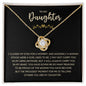 To My Daughter - Love Knot Necklace