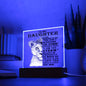 To My Daughter | I Am The Storm | Love, Mom | Acrylic Plaque