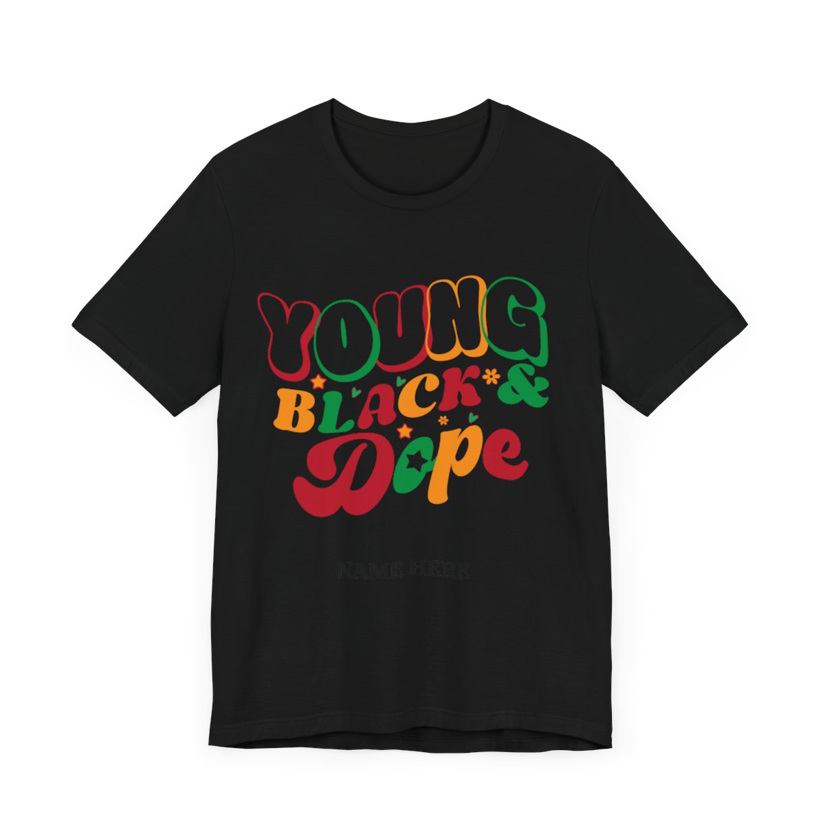 PERSONALIZED JUNETEENTH COLLECTION | YOUNG DOPE & BLACK