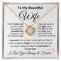 To My Beautiful Wife Necklace | I Can't Live Without You Love Knot Necklace