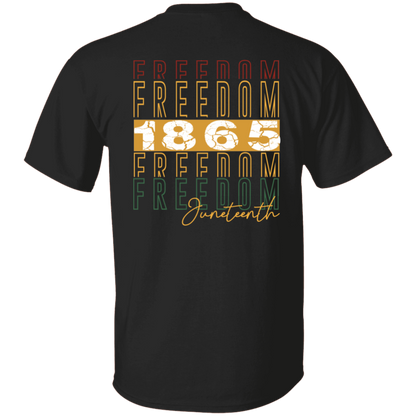 FREEDOM 1865 | JUNETEENTH COLLECTION | T-Shirt