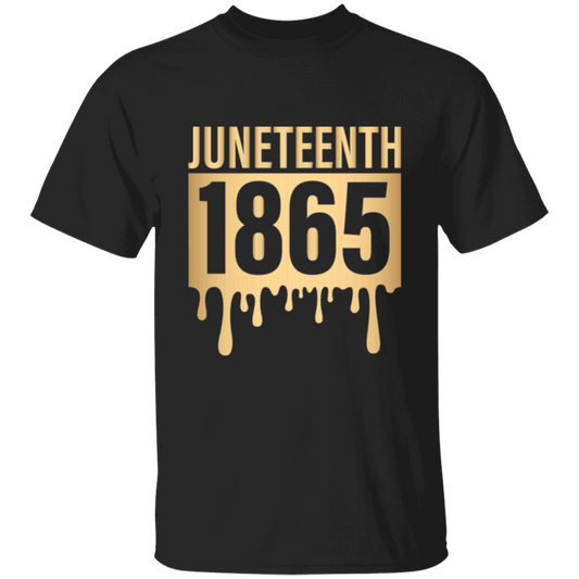 1865 DRIP | JUNETEENTH COLLECTION | T-SHIRT