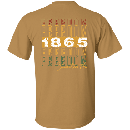 FREEDOM 1865 | JUNETEENTH COLLECTION | T-Shirt