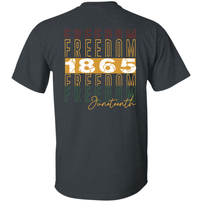 FREEDOM 1865 | JUNETEENTH COLLECTION | T-Shirt