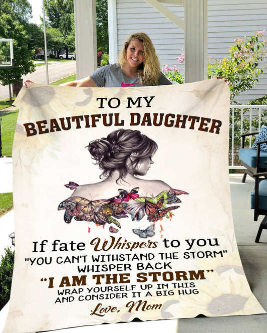 To My Beautiful Daughter | I Am The Storm | Blanket