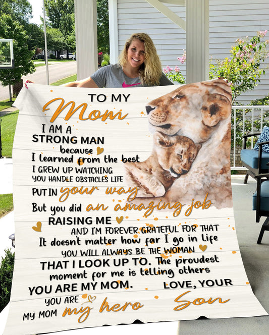 To My Mom | I Am Because of You |  Love your Son | Blanket (All Sizes)