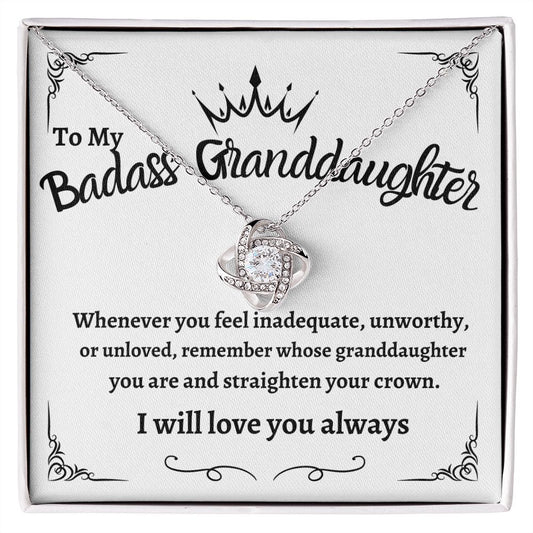 To My Badass Granddaughter | Love Knot Necklace | Granddaughter Gift |