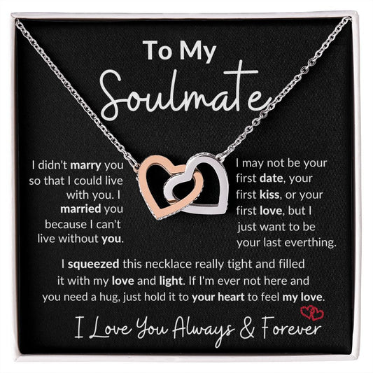 To My Soulmate Necklace | Valentine Gifts For Her | Gift For Girlfriend Wife | Interlock Heart Necklace